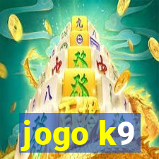 jogo k9